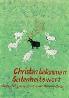 ESG-Plakat &quot;Christen bekommen Seltenheitswert&quot;